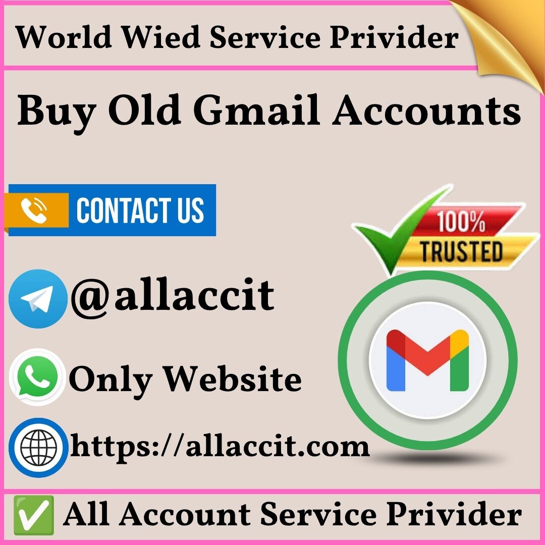 Buy Old Gmail Accounts